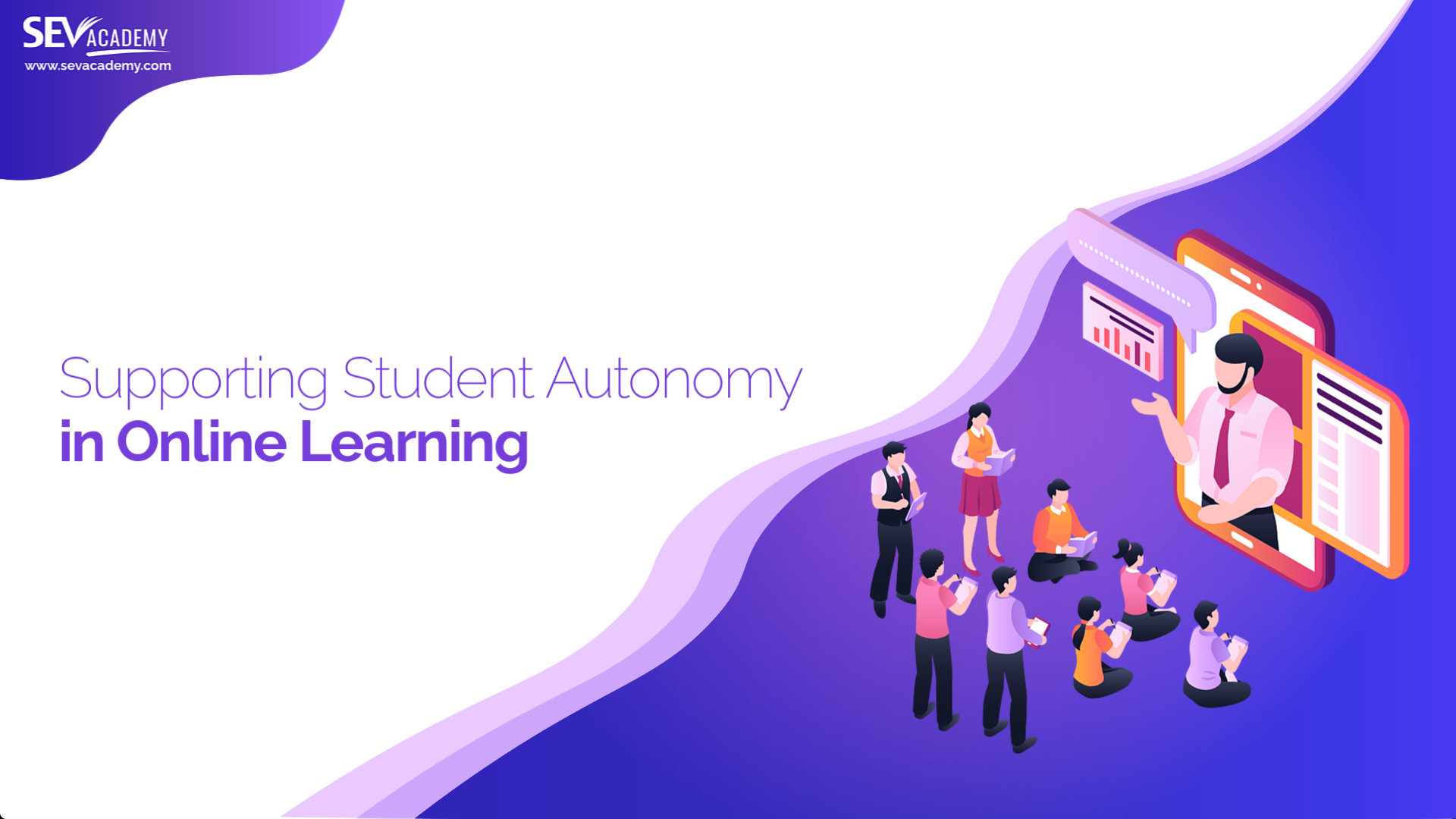 Supporting Student Autonomy in Online Learning